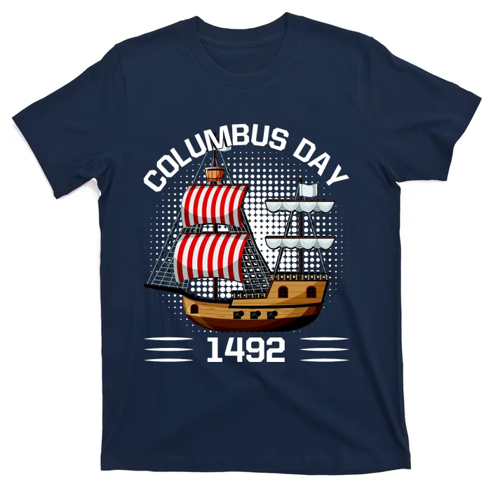 Columbus Day 1492 T-Shirt