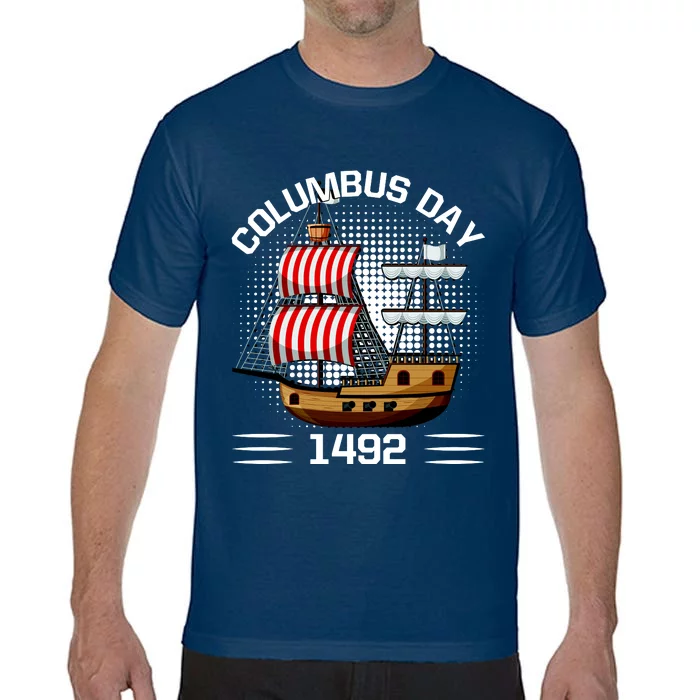 Columbus Day 1492 Comfort Colors T-Shirt