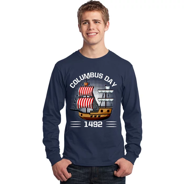 Columbus Day 1492 Tall Long Sleeve T-Shirt