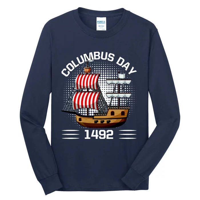 Columbus Day 1492 Tall Long Sleeve T-Shirt