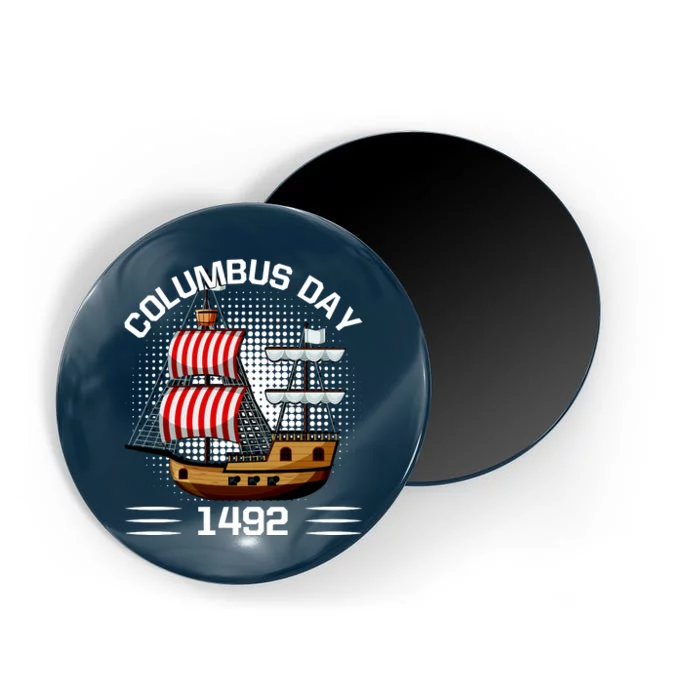 Columbus Day 1492 Magnet