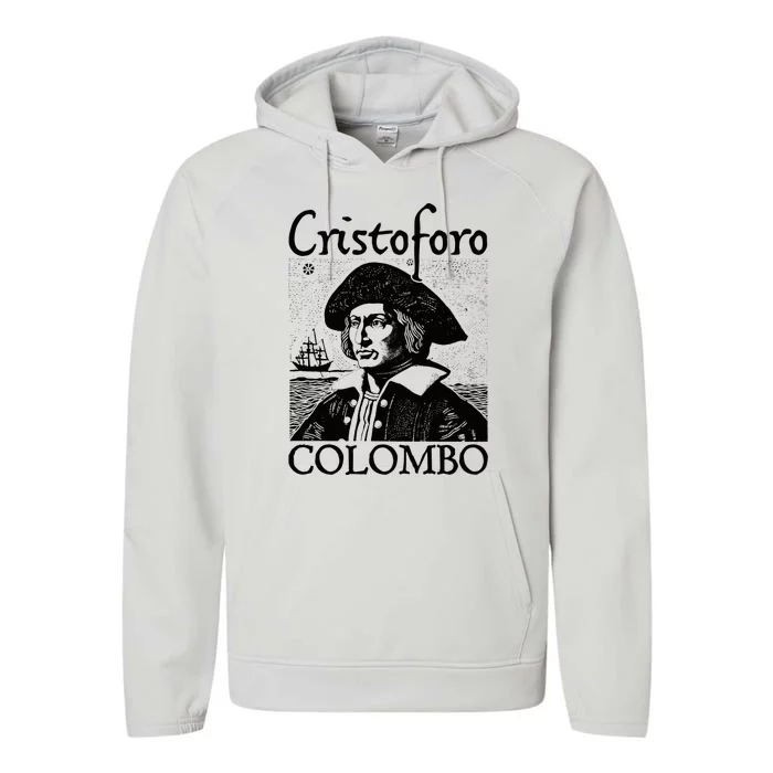 Columbus Day 1492 Italian Pride Christopher Columbus Performance Fleece Hoodie