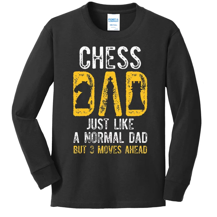 Chess Dad 3 Moves Ahead Chess Playing Father Kids Long Sleeve Shirt