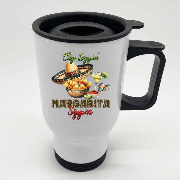 Chip Dippin And Margarita Sipping Front & Back Stainless Steel Travel Mug