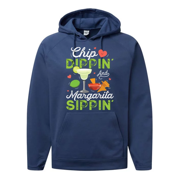 Chip Dippin' And Margarita Sippin' Funny Cinco De Mayo Performance Fleece Hoodie