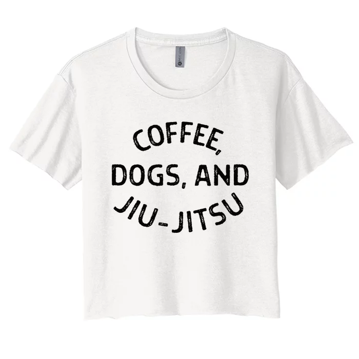 Coffee Dogs And Jiu Jitsu Bjj Women's Crop Top Tee