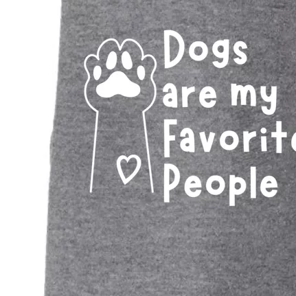 Cute Dogs Are My Favorite People For Puppy Paw Lovers Gift Doggie 3-End Fleece Hoodie