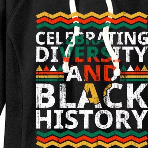 Celebrating Diversity And Black History African Americans Gift Women's Fleece Hoodie