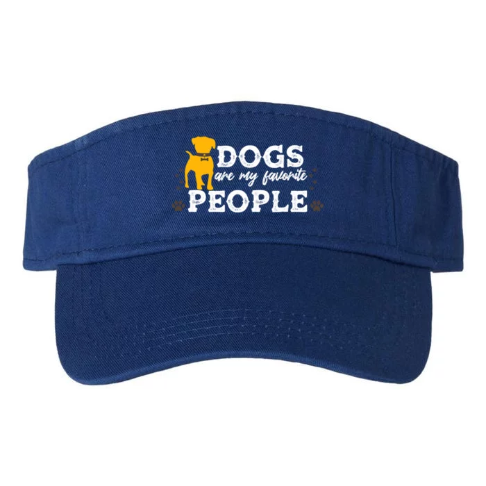 Cute Dogs Are My Favorite People Gift Valucap Bio-Washed Visor