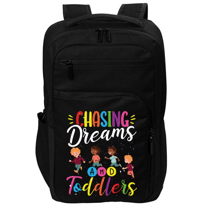 Chasing Dreams And Sitter Gift Impact Tech Backpack