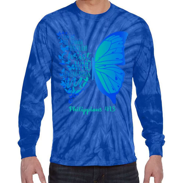 Can Do All Things Through Christ Who Strengthens Me I Gift Cute Gift Tie-Dye Long Sleeve Shirt