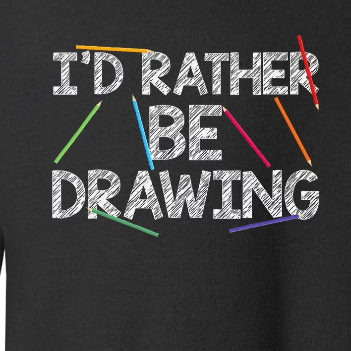 Cool Drawing Art For Women Sketch Pencil Artist Lovers Toddler Sweatshirt