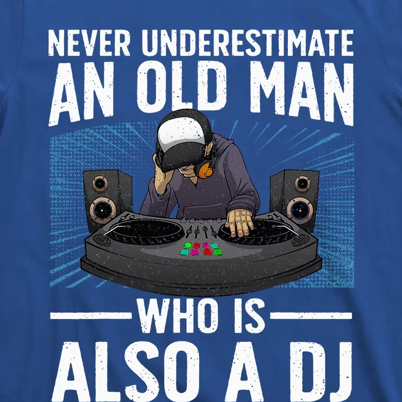 Cool Dj Art For Grandpa Dad Dj Turntable Music Disc Jockey T-Shirt