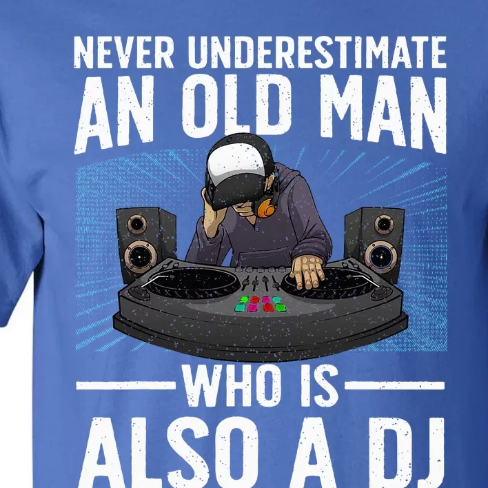 Cool Dj Art For Grandpa Dad Dj Turntable Music Disc Jockey Tall T-Shirt