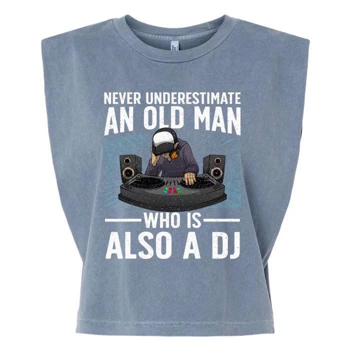 Cool Dj Art For Grandpa Dad Dj Turntable Music Disc Jockey Garment-Dyed Women's Muscle Tee