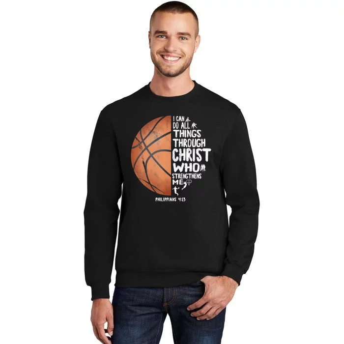 Can Do All Things Through Christ Philippians 4:13 Basketball Sweatshirt