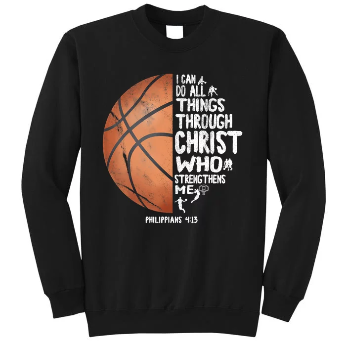 Can Do All Things Through Christ Philippians 4:13 Basketball Sweatshirt