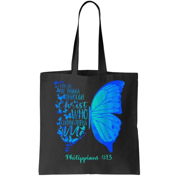 Can Do All Things Through Christ Who Strengthens Me I Gift Tote Bag