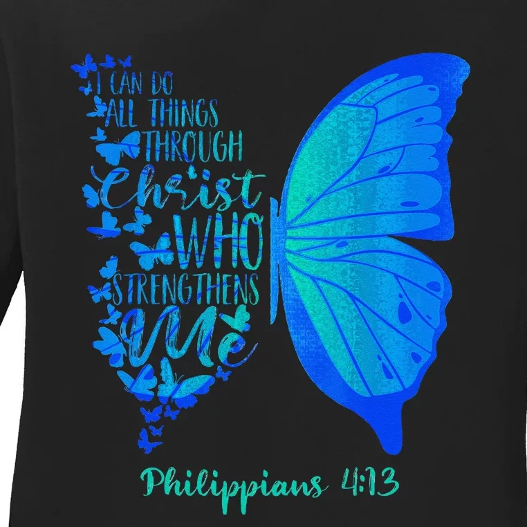 Can Do All Things Through Christ Who Strengthens Me I Gift Ladies Long Sleeve Shirt