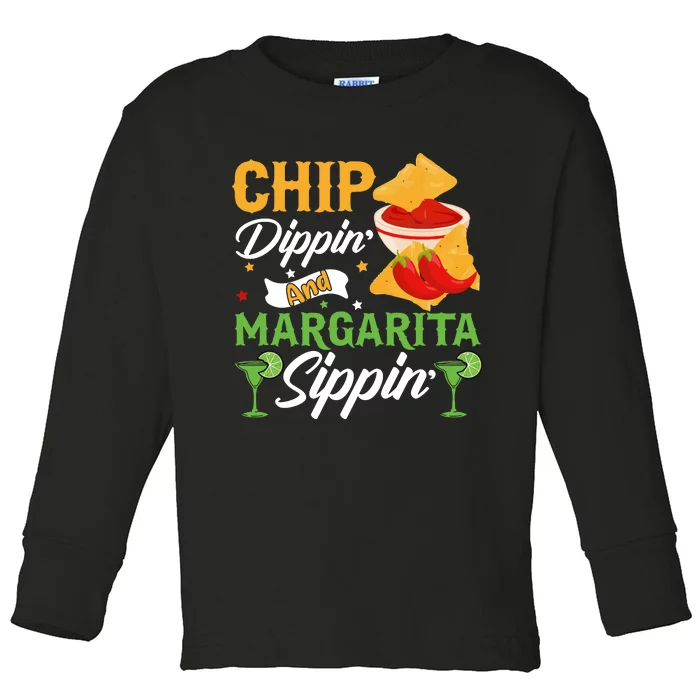 Chip Dippin' And Margarita Sippin Cinco De Mayo T Toddler Long Sleeve Shirt