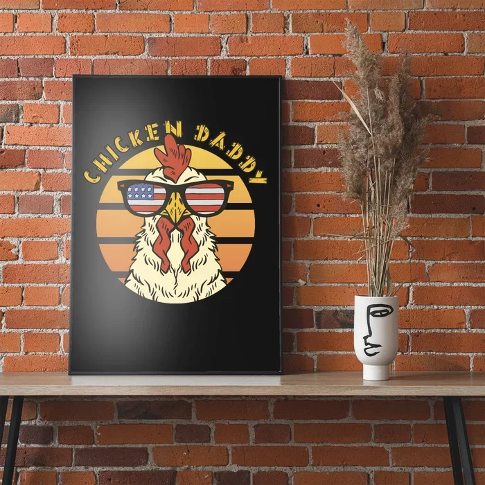 Chicken Daddy American Flag Funny Poster