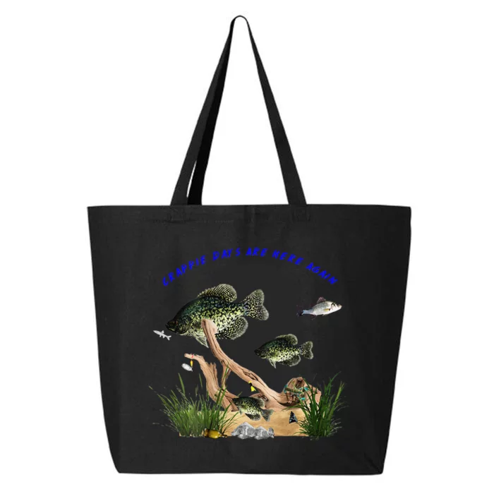 Crappie Days Are Here Again Fun Outdoors Fishing 25L Jumbo Tote