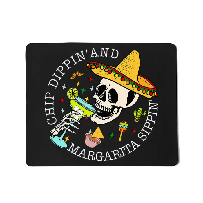 Chip Dippin And Margarita Sippin Cinco De Mayo Drinking Mousepad