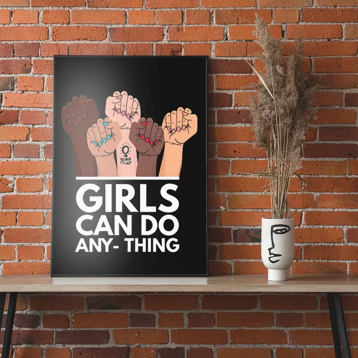 Can Do Anything Power Freedom Woman Feminism Poster