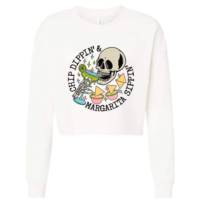 Chip Dippin And Margarita Sippin Skeleton Cropped Pullover Crew