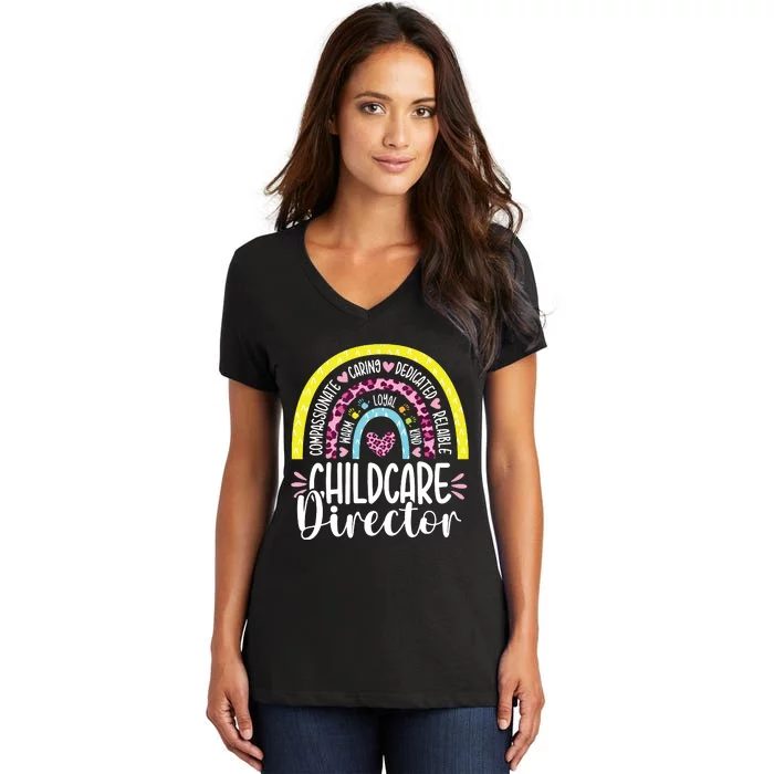 Childcare Director Appreciation Daycare Provider Rainbow Women's V-Neck T-Shirt