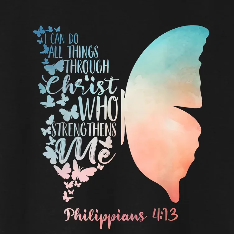 Can Do All Things Through Christ Who Strengthens Me Saying Women's Crop Top Tee