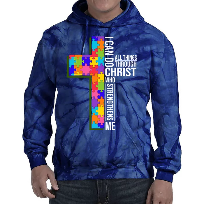 Can Do All Things Through Christ Autism Awareness Tie Dye Hoodie