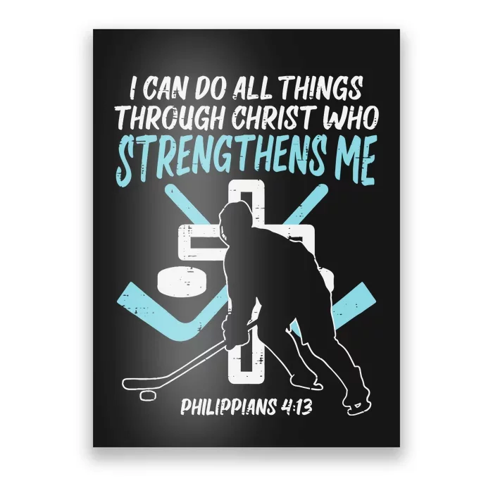 Can Do All Things Ice Hockey Christian Player Goalie Poster