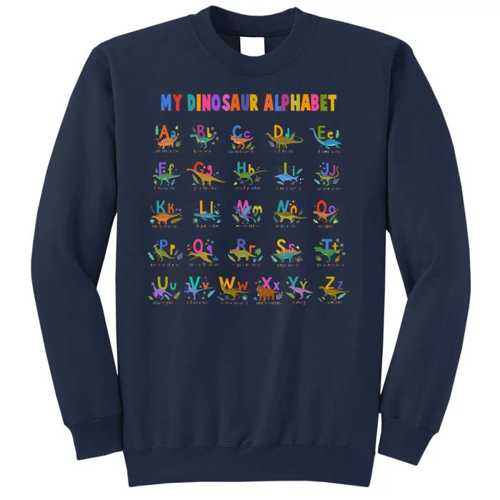 Cool Dinosaur Alphabet Back To School Tall Sweatshirt