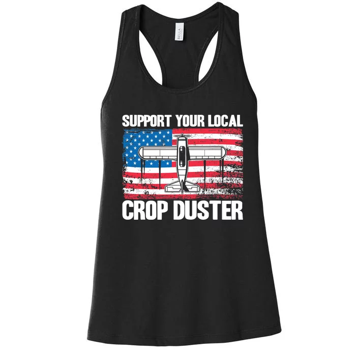 Crop Duster American Flag Support Your Local Crop Duster Women's Racerback Tank