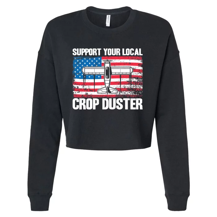 Crop Duster American Flag Support Your Local Crop Duster Cropped Pullover Crew