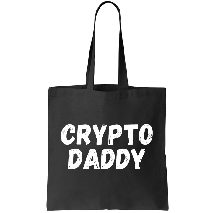 Crypto Daddy, Bitcoin Dad, Plan B, HODL Bitcoin, Blockchain Dad Tote Bag