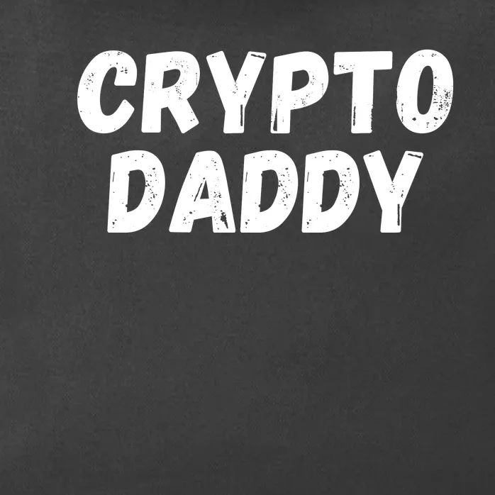 Crypto Daddy, Bitcoin Dad, Plan B, HODL Bitcoin, Blockchain Dad Zip Tote Bag