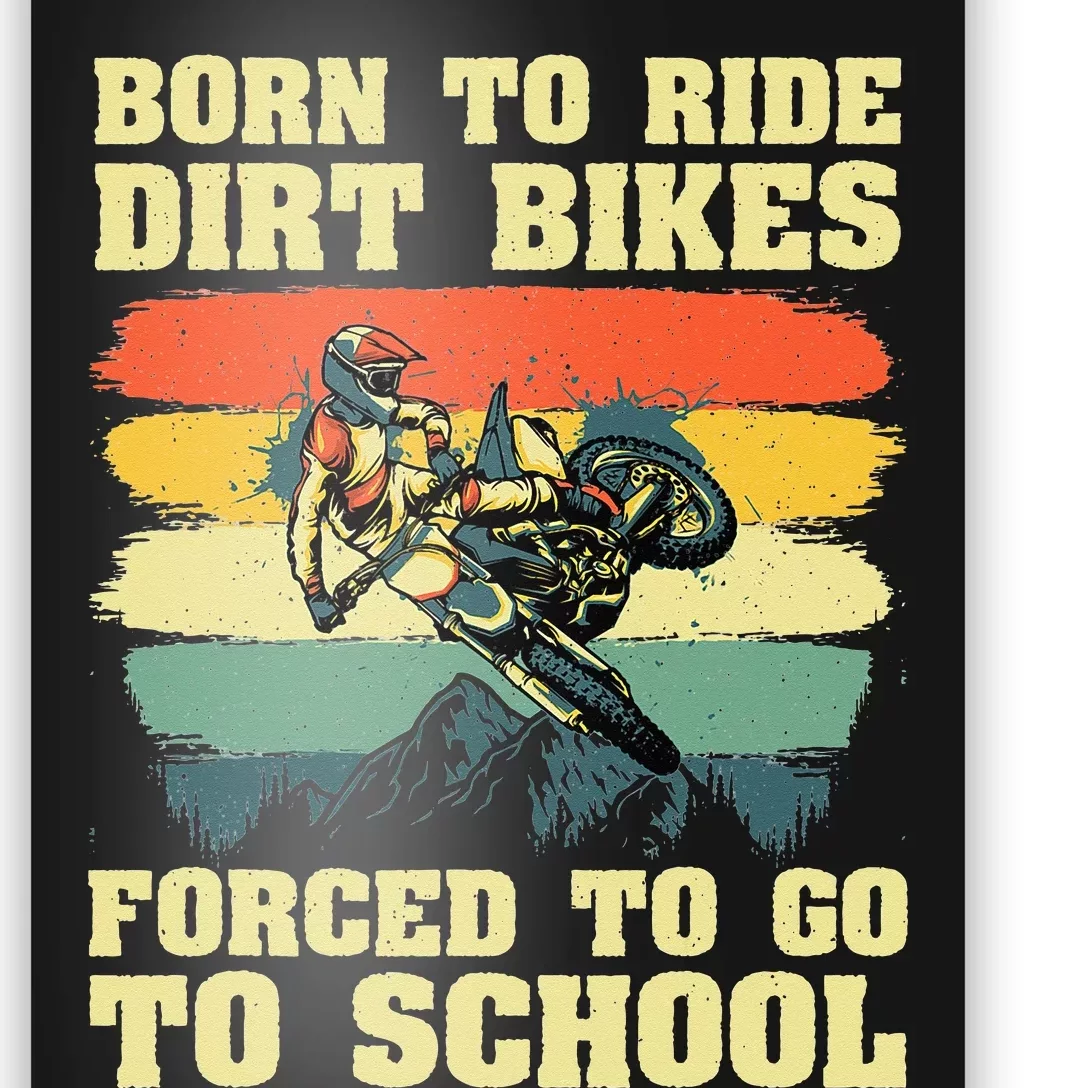 Cool Dirt Bike For Motocross Dirt Bike Lover Poster