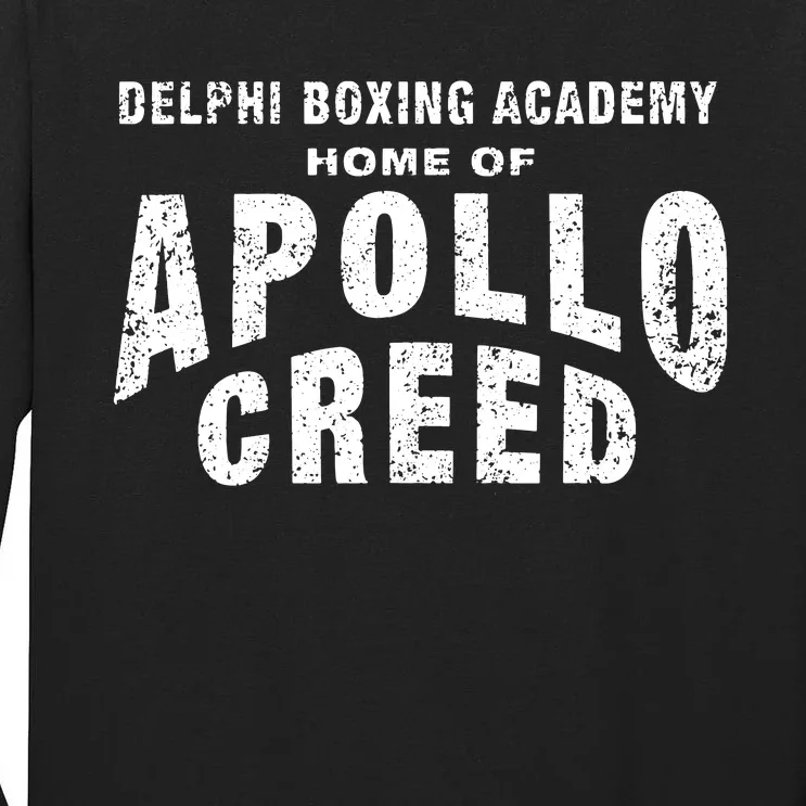 Creed Delphi Boxing Academy Home Of Apollo Creed Logo Tall Long Sleeve T-Shirt