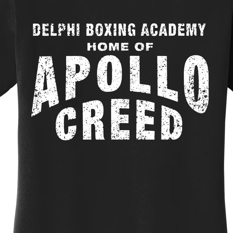 Creed Delphi Boxing Academy Home Of Apollo Creed Logo Women's T-Shirt