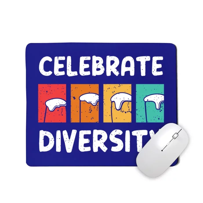 Celebrate Diversity Beer Ing Craft Brewery Great Gift Mousepad