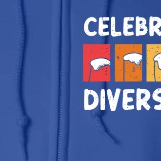 Celebrate Diversity Beer Ing Craft Brewery Great Gift Full Zip Hoodie