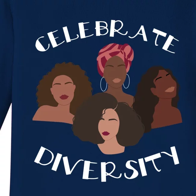 Celebrate Diversity Black History African Pride Melanin Bhm Cool Gift Baby Long Sleeve Bodysuit