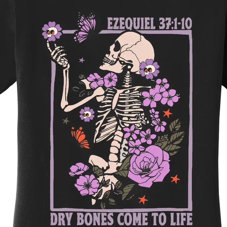 Christian Dry Bones Come To Life Women's T-Shirt