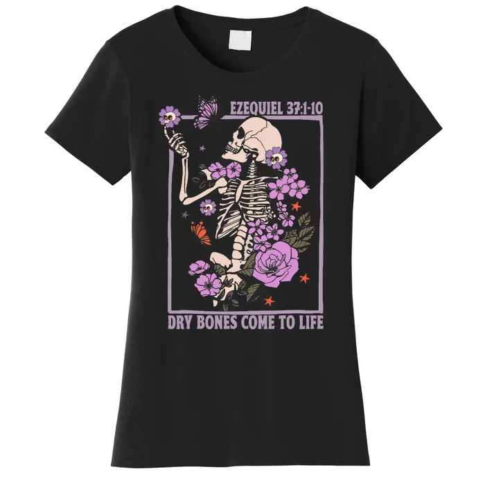 Christian Dry Bones Come To Life Women's T-Shirt