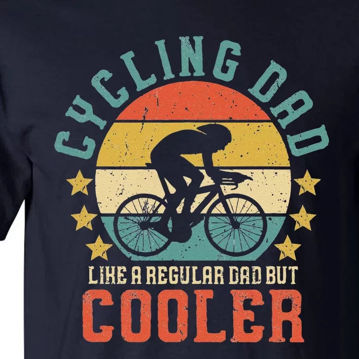 Cycling Dad Bike Rider & Cyclist Fathers Day Tall T-Shirt