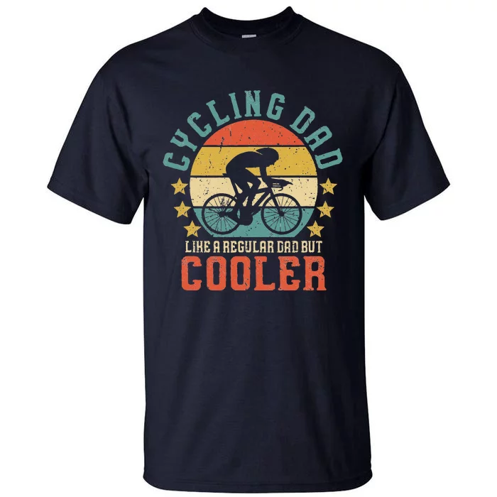 Cycling Dad Bike Rider & Cyclist Fathers Day Tall T-Shirt