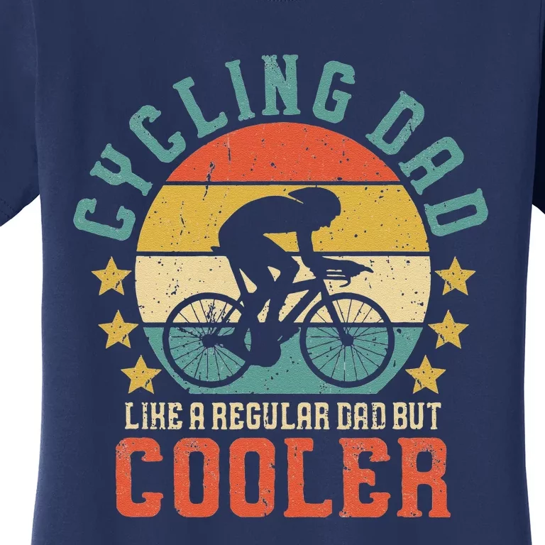 Cycling Dad Bike Rider & Cyclist Fathers Day Women's T-Shirt