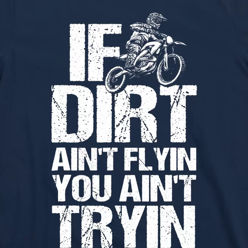 Cool Dirt Bike Art For Dirtbike Motorcycle Racing T-Shirt